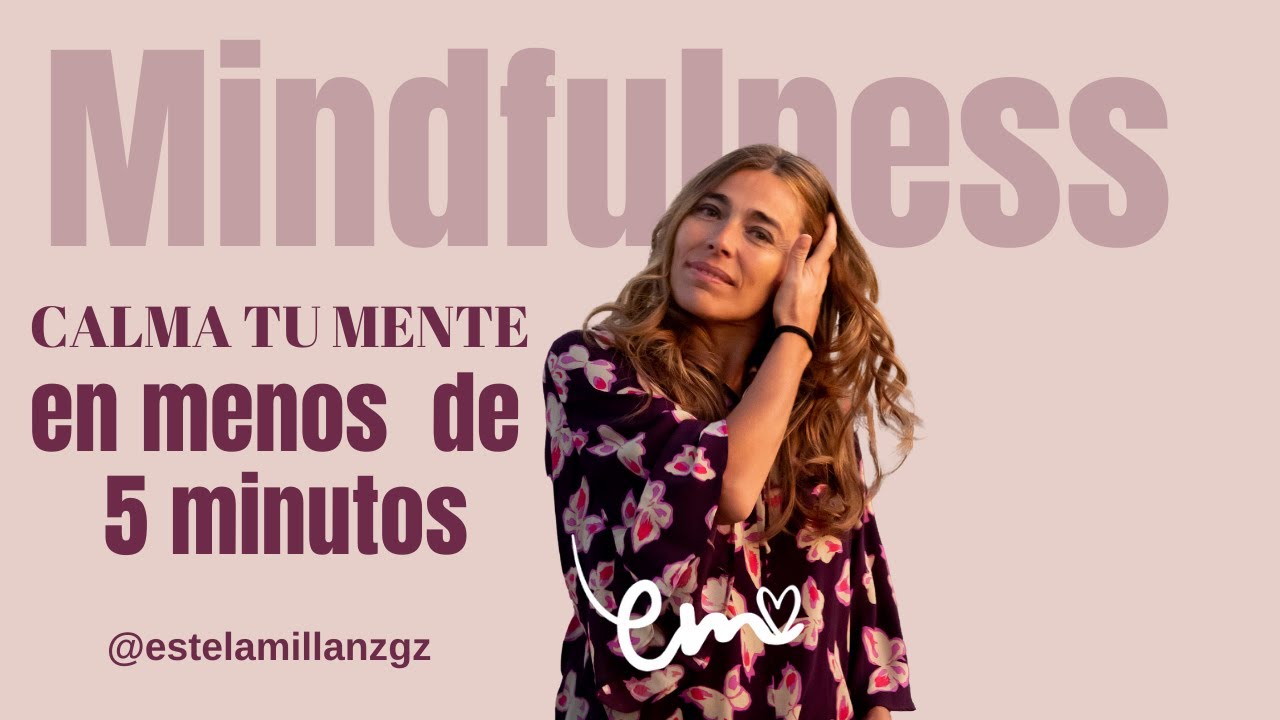 🔆 CALMA TU MENTE EN MENOS DE 5 MINUTOS | HAZ LA PRUEBA | RESPIRA ...