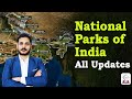Complete National Parks of India Revision: Locations, Important Facts & Latest Updates I Legacy IAS