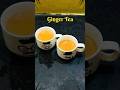 Ginger tea ☕️☕️🔥🔥 #TeaTime #TeaLovers #CozyDrinks #HotTea #TeaMoment