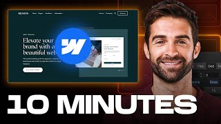 How to Make a Webflow Website in 10 Minutes (Full Tutorial)