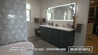 2022 Dream Big Raffle: House Tour