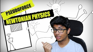 Newtonian Physics for non Inertial frames | Pseudo force | What is Pseudo force? How to calculate it