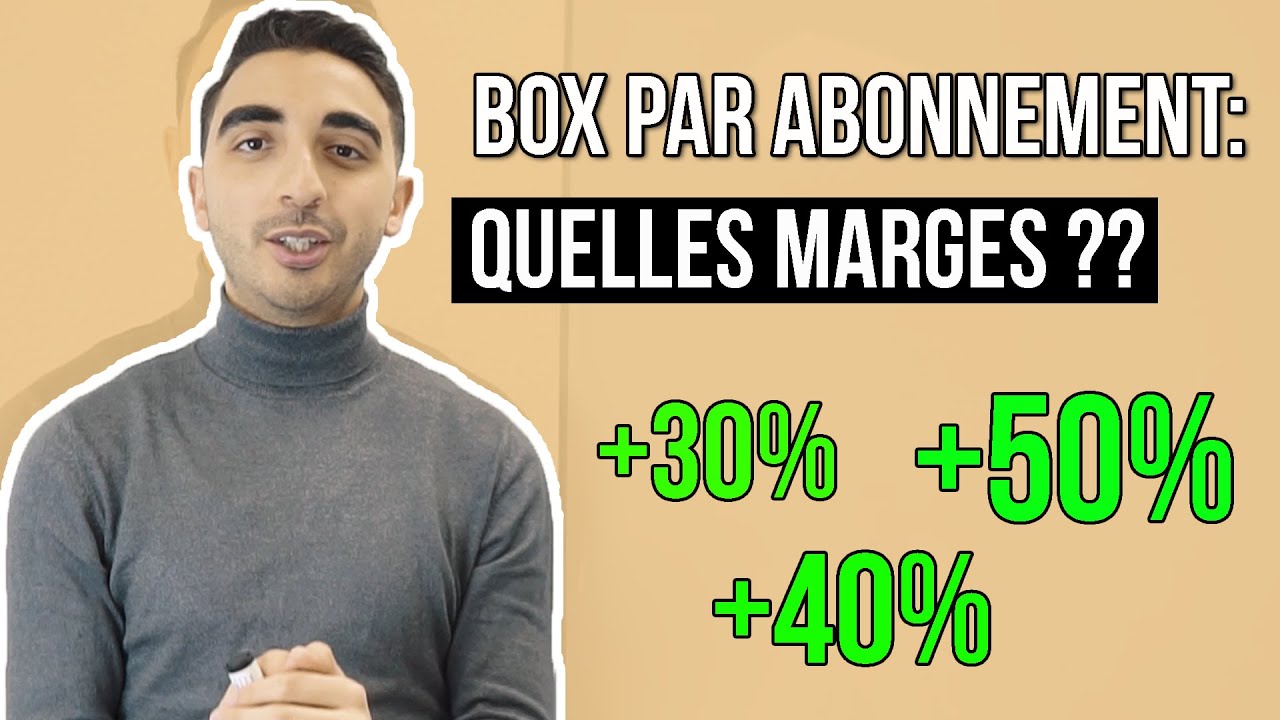 Combien de marge fait-on dans les box par abonnement ?