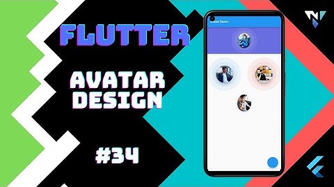 @Google #Flutter Tutorial for Beginners #34: Fun with Avatar Design in Flutter