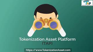 Tokenization Asset Platform (TAP) Wealth