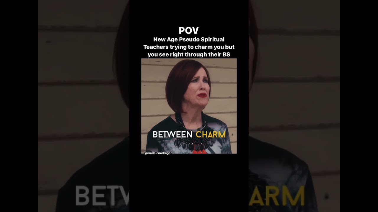 Stop right there - NEW AGE SPIRITUAL BS