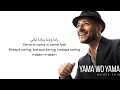 Maher Zain Yama Wo Yama Terjemah Indonesia 