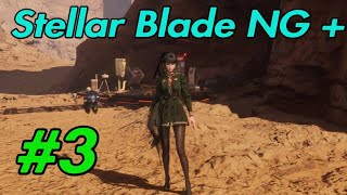 Stellar Blade NG + Part 3  #stellarblade #eve