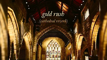 gold rush by Taylor Swift - Cathedral Reverb Version