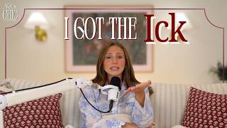 Respectfully... I Got the Ick