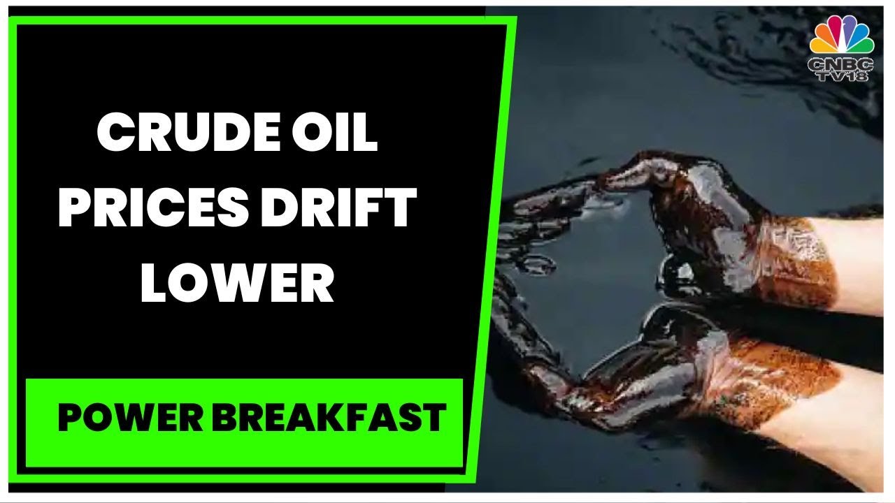 Crude Oil Drifts Lower, Prices Off 9-Month High, Copper Holds At 7-Month High | Power Breakfast
