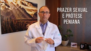 Como Fica O Prazer Sexual Após O Implante Peniano? Dr Alessandro Rossol