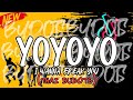 YOYOYO TIKTOK VIRAL I WANNA FREAK YOU (THAI BUDOTS) DJTONGZKIE REMIX 2024