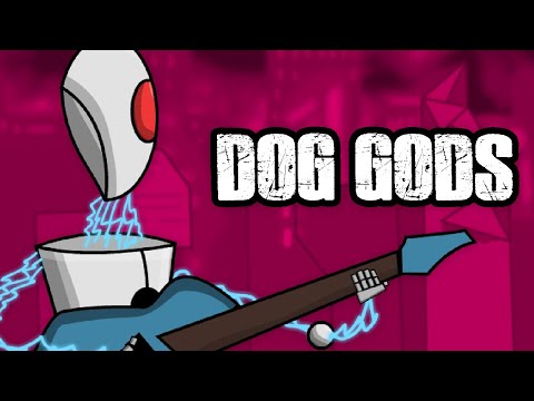 Putar Dog Gods - LongestSoloEver