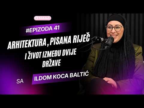 Arhitektura, pisana riječ i život izmedju dvije države - Ilda Koca Baltić | MAHALA PODKAST