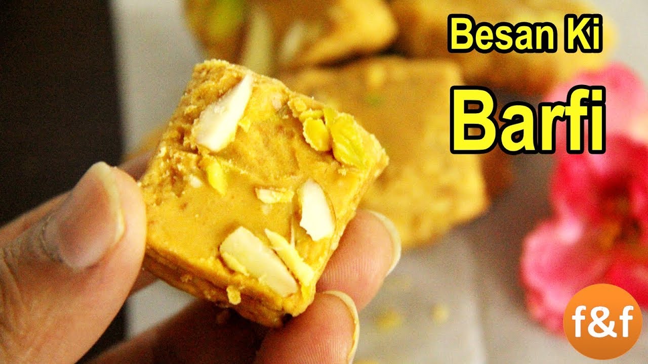 बिना चाशनी के बनाये बेसन की बर्फी | Besan ki barfi in less than 15 minutes | Indian sweets recipes | Foods and Flavors