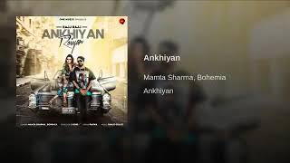 Rajj Rajj Akhiyan Royian | Mamta Sharma | Bohemia | New Latest punjabi Song 2018