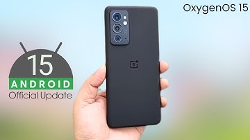 OnePlus 9RT Android 15 OxygenOS 15 Update