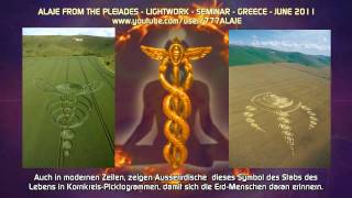 Part 15 - Pleiadian Alaje - Spiritual Wisdom - Lightwork- Greece - German Sub