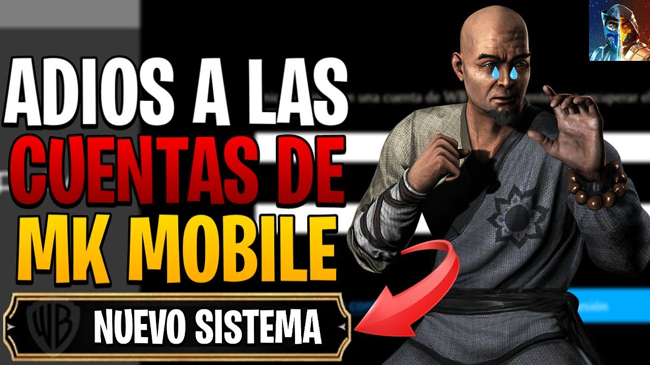 ¡ADIOS A LAS CUENTAS! NUEVO SISTEMA DE CUENTAS ¿QUE ESTA PASANDO EN EL JUEGO? | MK Mobile