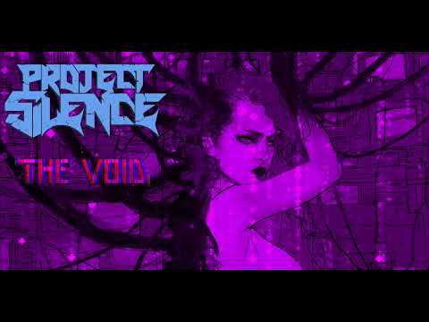 Project Silence album announcement "THE VOID"