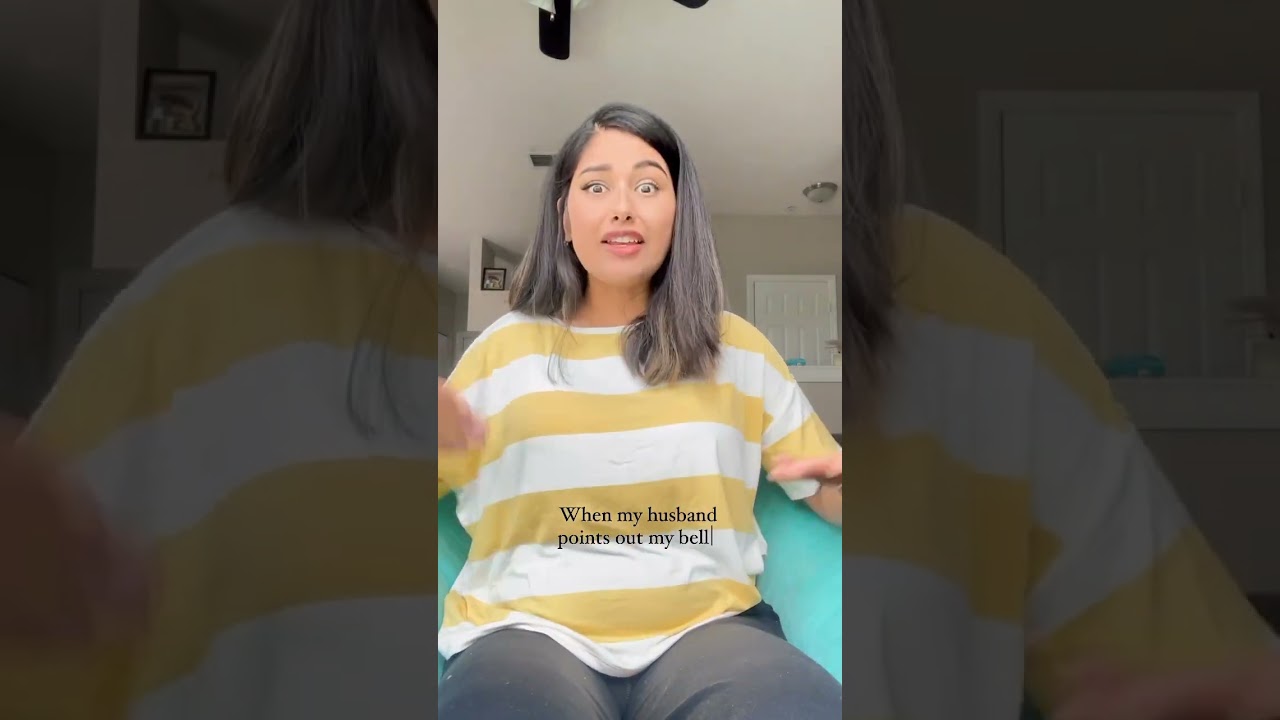 When my husband point out my belly fat