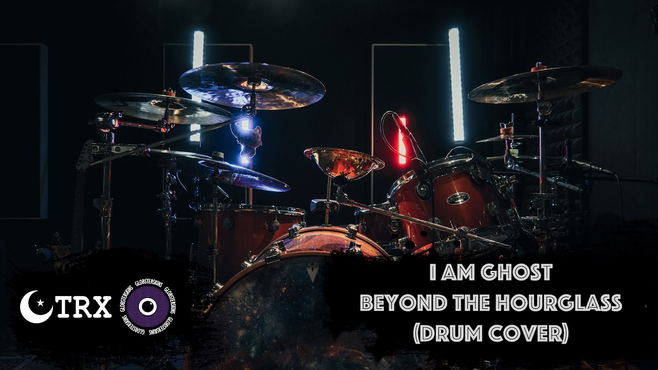 I Am Ghost - Beyond The Hourglass (Drum Cover)