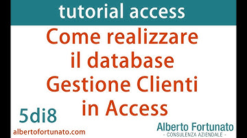 Creare Database Gestione Clienti in Access 5di8