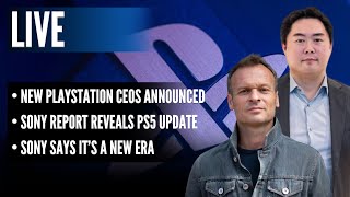 New PlayStation CEOS Announced | Sony Report Reveals PS5 Update | Sony Says It's a New Era