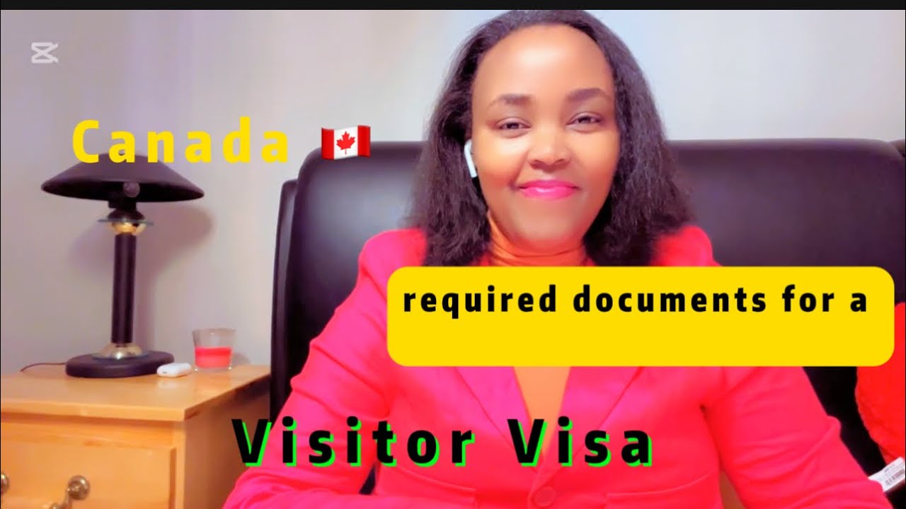 Ibyangombwa usabwa kugirango usabe Visa yo gusuura Canada 🇨🇦  / required documents .