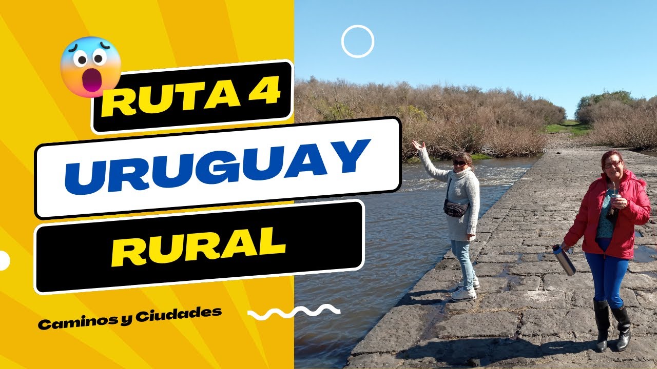 Explorando las Joyas Escondidas: Viaje por la Ruta 4 a Artigas