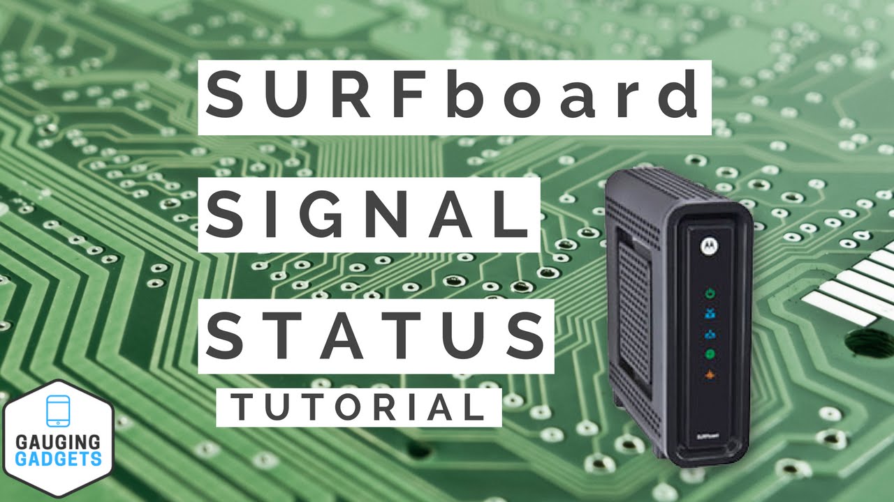 How To Check Surfboard Signal Status