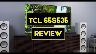 TCL 65S535 Review - 65 Inch 5-Series 4K UHD Dolby HDR QLED ROKU Smart TV: Price Specs + Where to Buy
