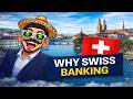 Why you should use the Swiss banking system