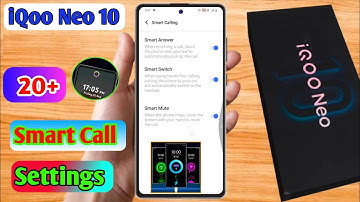 how to smart call in iqoo neo 10 | iqoo neo 10 smart call setting kaise kare