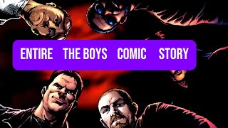 The Complete Story of The Boys Comics (From Start to Finish) 
