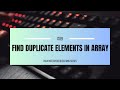 #09 | Find Duplicate Elements in Array | 3 Ways (Java)