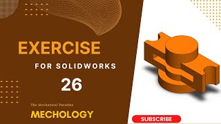 SolidWorks Exercise-26 | SolidWorks Tutorial-26