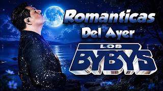 Los Bybys Mix 💖 Las 15 Mejores Canciones De Los Bybys - Puro Cumbia