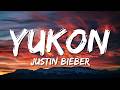 Justin Bieber Yukon Lyrics 
