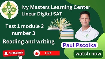 Linear Digital SAT reading and writing practice test 1 module 2 number 3 | Ivy Masters