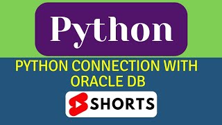 Python connection with Oracle Database