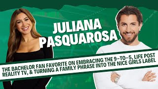 Juliana Pasquarosa: The Bachelor fan favorite breaks down her career in finance & BTS of post show!