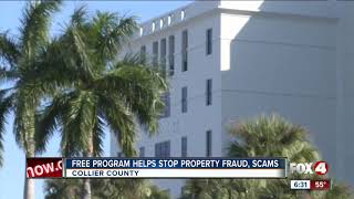 Free program helps stop property scams in Collier County
