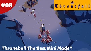 Throneball I'm The Rolling Ball Of Death Now - Thronefall - #08 - Gameplay