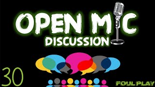 Open Mic Discussion - Special guest Temptedious from Reddit
