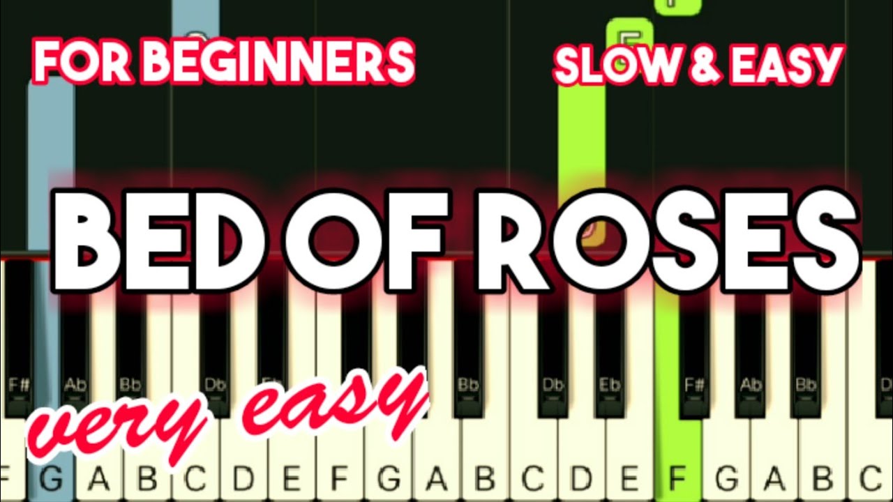 BON JOVI BED OF ROSES SLOW & EASY PIANO TUTORIAL YouTube
