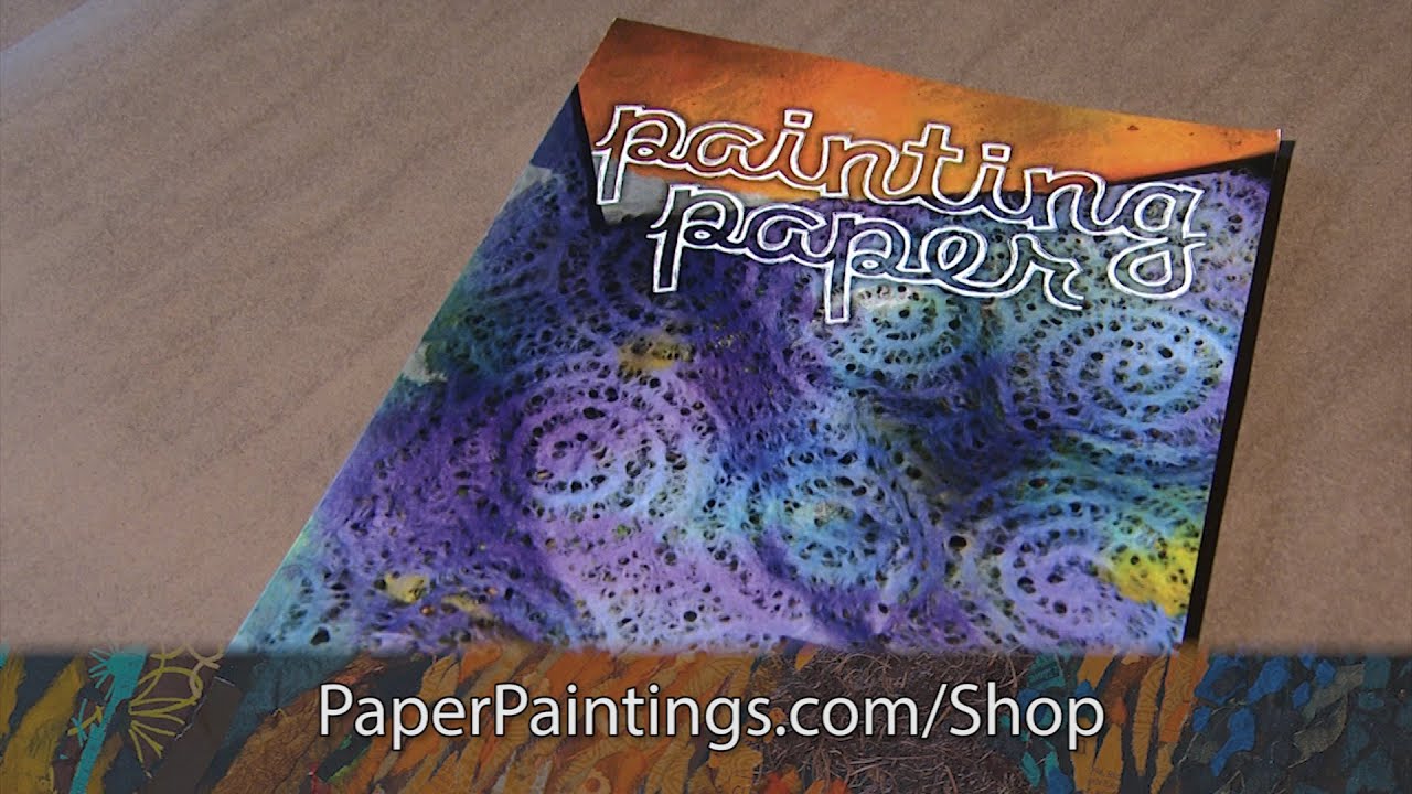 Painting Paper by Elizabeth St. Hilaire YouTube