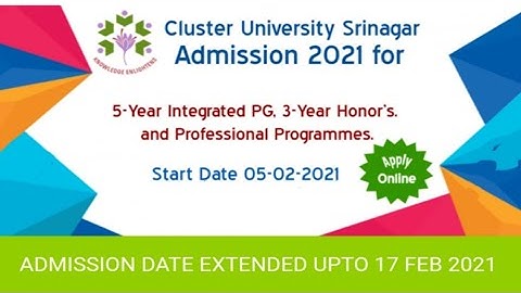CLUSTER UNIVERSITY SRINAGAR LAST DATE EXTENDED/ENTRANCE TEST 2021/Step By Step Process/South Boy.