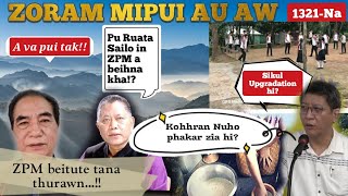 Zoram Mipui Au Aw 1321-Na| Pu Ruata Saloin ZPM a khing kha! 1st July, 2026